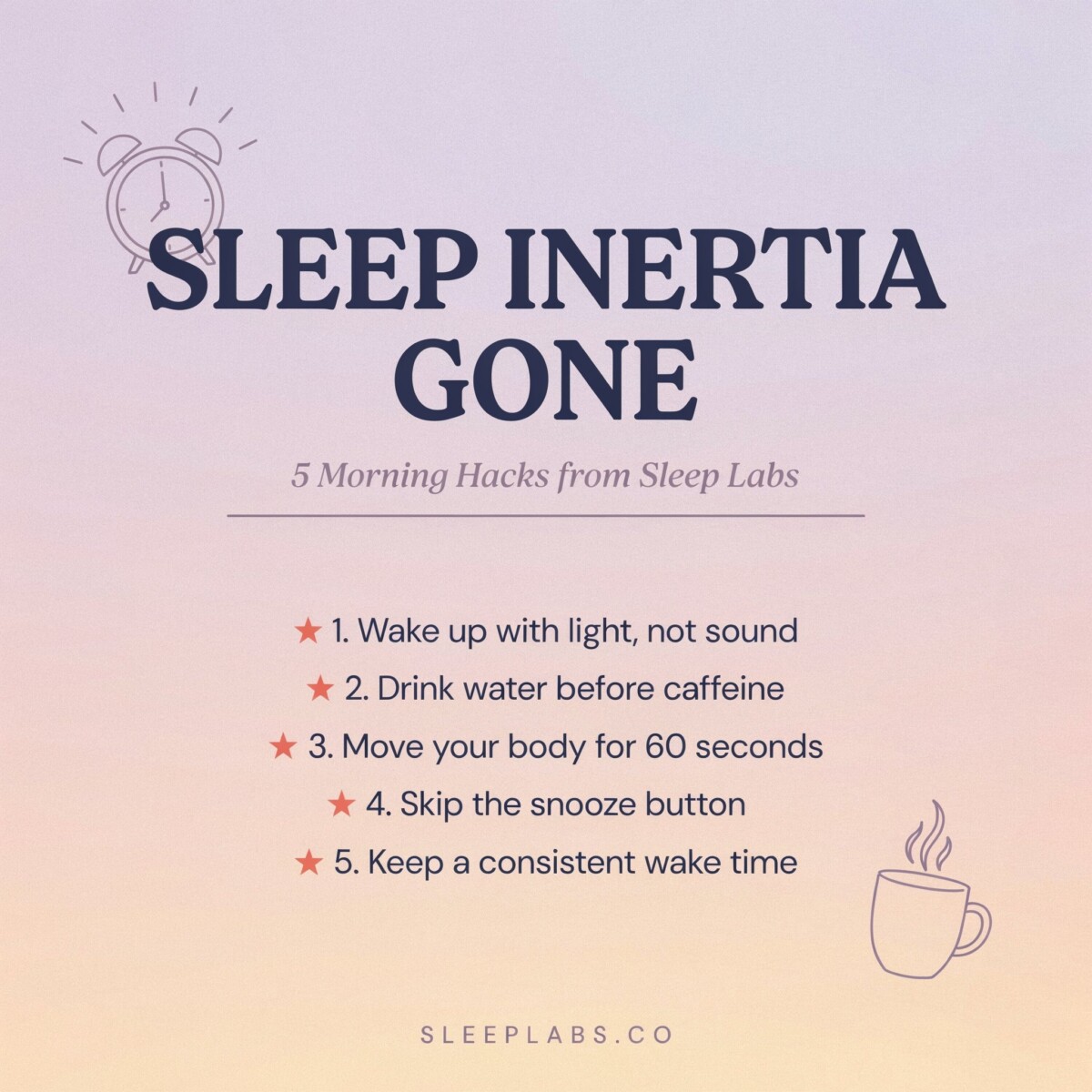 Sleep Inertia Gone: 5 Morning Hacks from Sleep Labs