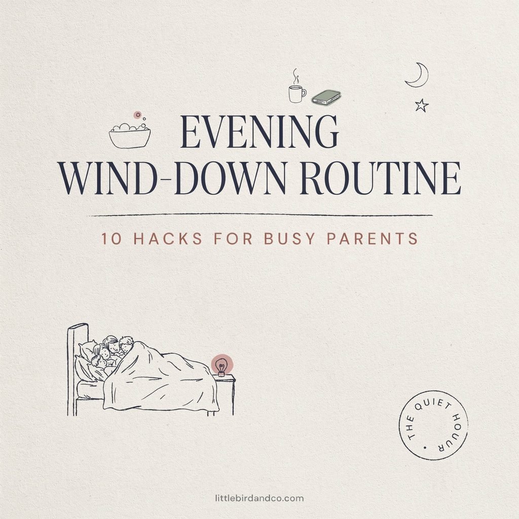 Evening Wind-Down Routine 10 Hacks for Busy Parents